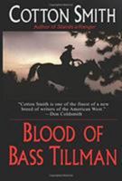 Blood of Bass Tillman 0843958537 Book Cover