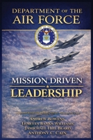 Department of the Air Force: Mission Driven Leadership 1961475685 Book Cover
