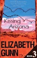 Kissing Arizona 0727869612 Book Cover