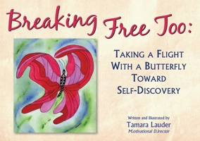 Breaking Free Too 0986082902 Book Cover