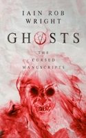 Ghosts: a viral horror sensation B0C1JB1WT2 Book Cover