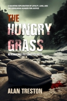 THE HUNGRY GRASS: Revenge has its consequences B0DPKN7FC8 Book Cover