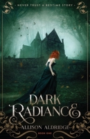 Dark Radiance 1733268715 Book Cover