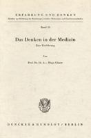 Das Denken in Der Medizin: Eine Einfuhrung 3428004965 Book Cover