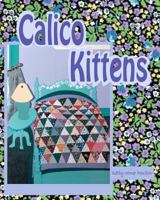 Calico Kittens 061545917X Book Cover