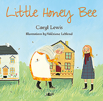 Little Honey Bee 1784615617 Book Cover