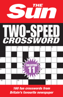 Sun Two-Speed Crossword Collection 11: 160 two-in-one cryptic and coffee time crosswords 0008618003 Book Cover