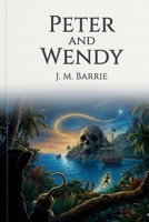 Peter and Wendy B0GRX82GBJ Book Cover