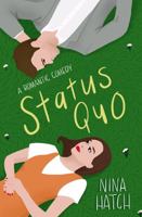Status Quo: An Opposites Attract Romance 1735917605 Book Cover