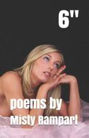 6 Inches: Poems by 1795415118 Book Cover