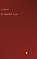Der Klausenhof: Roman 3743735407 Book Cover