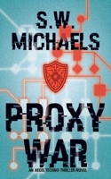 Proxy War: An Aegis Novel 1958800171 Book Cover