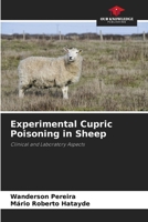 Experimental Cupric Poisoning in Sheep 6207766067 Book Cover