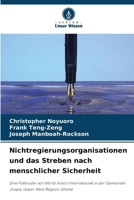 Nichtregierungsorganisationen und das Streben nach menschlicher Sicherheit (German Edition) 6209963226 Book Cover