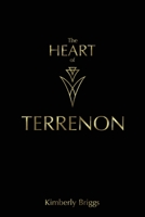 The Heart of Terrenon 1662920725 Book Cover