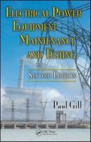 Electrical Power Equipment Maintenance and Testing, Second Edition (Power Engineering) 0824799070 Book Cover