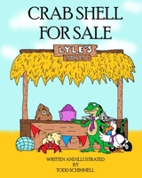 Crab Shell For Sale B0CC7HK2CX Book Cover