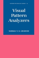 Visual Pattern Analyzers 0195051548 Book Cover
