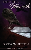 Into the Otherworld 1509221344 Book Cover