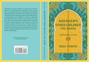 Abraham's Other Children: The Arabs 096294551X Book Cover