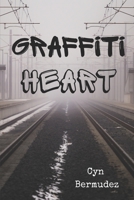 Graffiti Heart B08CWD65WN Book Cover