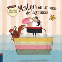 Mateo En Un Mar de Lagrimas 841400069X Book Cover