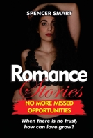 Romance Stories: Not the kind of person he anticipated seeing at his daughter's wedding 1804341061 Book Cover