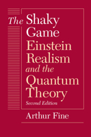 The Shaky Game (Science and Its Conceptual Foundations series) 0226249476 Book Cover