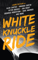 White Knuckle Ride 1925161250 Book Cover