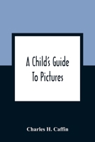 A Child's Guide To Pictures 9354361242 Book Cover