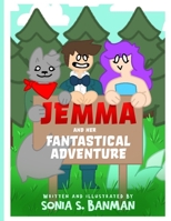 Jemma and Her Fantastical Adventure B0BTNNLQJT Book Cover