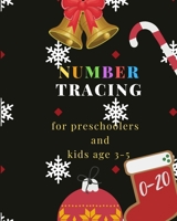 0-20 Number tracing for Preschoolers and kids Ages 3-5: Book for kindergarten.100 pages , size 8X10 inches . Tracing game and coloring pages . ... theme work book. red socks , bells , flowers 169826917X Book Cover