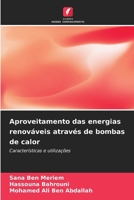 Aproveitamento das energias renováveis através de bombas de calor (Portuguese Edition) 6630419367 Book Cover