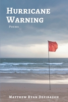 Hurricane Warning: Poems 1690788275 Book Cover