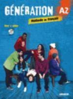 Génération 2 niv. A2 - Livre + Cahier + CD mp3 + DVD 2278086324 Book Cover