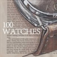 100 Watches Book by Sunflowerman B01K31U04Q Book Cover