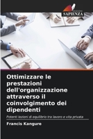 Ottimizzare le prestazioni dell'organizzazione attraverso il coinvolgimento dei dipendenti (Italian Edition) 6208133017 Book Cover