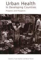 Urban Health in Developing Countries: Progress and Prospects 1853832812 Book Cover