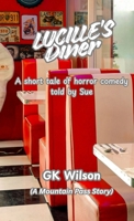 Lucille's Diner B0GTWXLGP5 Book Cover