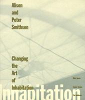 Changing the Art of Inhabitation 1874056374 Book Cover