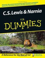 C.S. Lewis & Narnia For Dummies (For Dummies (Religion & Spirituality)) 0764583816 Book Cover