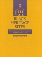 Black Heritage Sites: An African American Odyssey and Finder's Guide 0838906435 Book Cover