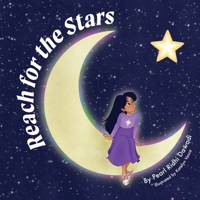 Reach for the Stars B09W1QQM66 Book Cover
