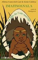 Imaitsoanala: La fille de l'oie sauvage Conte de Madagascar 2296024068 Book Cover