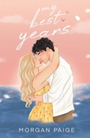 My Best Years B0DQQ7WYD3 Book Cover