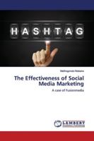 The Effectiveness of Social Media Marketing: A case of Fusionmedia 3659891312 Book Cover