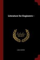 Literature For Engineers-- 1016284896 Book Cover