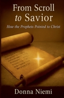 From Scroll to Savior B0FR8SYWDC Book Cover