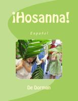 Hosanna! 1718864191 Book Cover