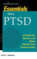 Fast Facts about PTSD: A Guide for Nurses and Other Health Care Professionals 0826126049 Book Cover